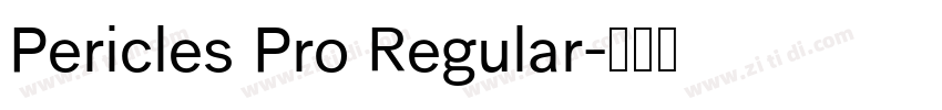 Pericles Pro Regular字体转换 Pericles Pro Regular字体转换